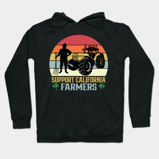 Support California Farmers Local Agriculture Farming Hoodie